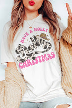 Load image into Gallery viewer, HAVE A HOLLY DOLLY CHRISTMAS GRAPHIC TEE