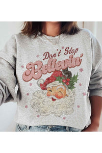 DONT STOP BELIEVIN CHRISTMAS GRAPHIC SWEATSHIRT