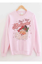 Load image into Gallery viewer, DONT STOP BELIEVIN CHRISTMAS GRAPHIC SWEATSHIRT