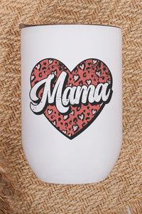 Valentines Day Mama Red Heart Wine Cup