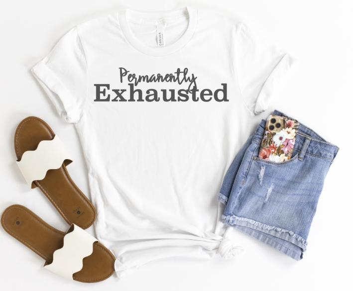 Permanently Exhausted Graphic
