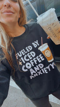 Load image into Gallery viewer, Iced Coffee and Anxiety Crewneck