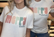 Load image into Gallery viewer, Merry Babe / Mama Graphic