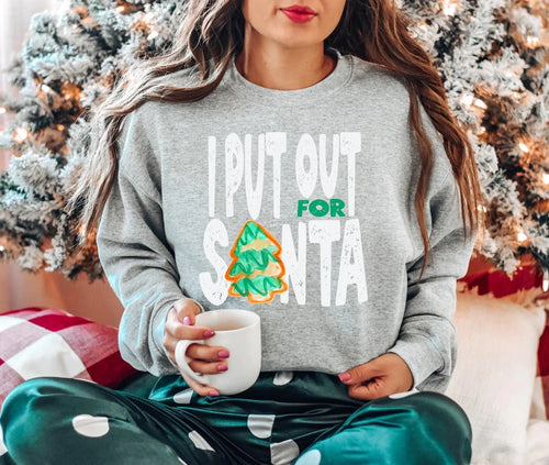 Put Out For Santa Crew Neck